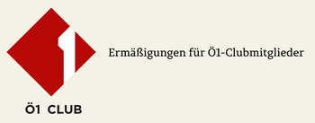 Ermäßigungen für Ö1-Glubmitglieder